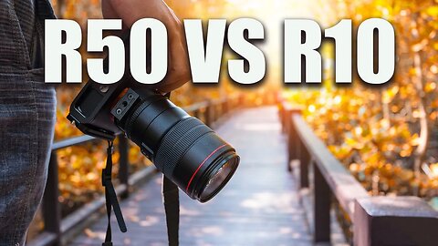 Canon R50 VS R10 | What's the difference?
