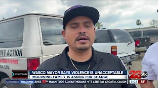 Wasco Mayor says violence is unacceptable