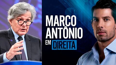 MARCO ANTÔNIO EM DIREITA #05 - UNIÃO EUROPEIA ADOTA NOVAS MEDIDAS CONTRA DESINFORMAÇÃO