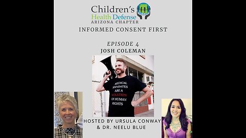 12/05/2023 INFORMED CONSENT FIRST - Episode 4: Josh Coleman