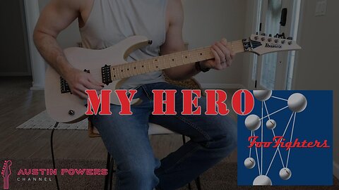 Foo Fighters - My Hero - Guitar Cover