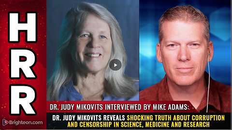 Dr. Judy Mikovits reveals shocking truth about CORRUPTION and censorship in SCIENCE, medicine