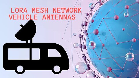The Best Mesh Network Vehicle Antenna!