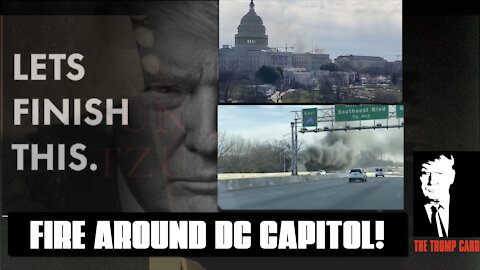 BREAKING! FIRE AROUND DC CAPITOL, SECURITY THREAT PROTOCOLS ACTIVATED.