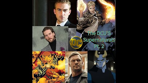 Constantine, Etrigan the Demon and Blue Devil casted for the new DCU!?!?