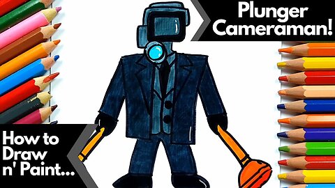 How to Draw and Paint Double Plunger Cameraman from the Skibidi Toilet Game