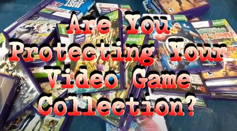 Are You Protecting Your Video Game Collection?