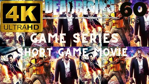 Dead Rising Game Series | Dead Rising Games | Dead Rising Short Game Movie | Dead Rising Franchise