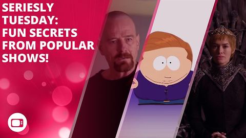 Seriesly Tuesday: Fun secrets from popular shows