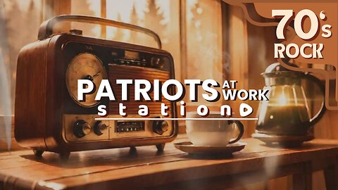 The Ultimate 70s Rock Radio Hits | Classic Rock | Patriots At Work Station