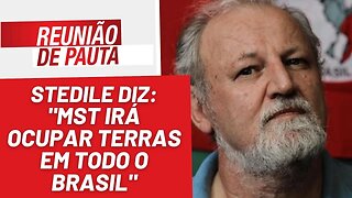 Stedile: "MST irá ocupar terras em todo o Brasil" - Reunião de Pauta nº 1.177 - 11/4/23