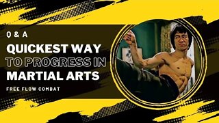 Q&A - Quickest way to progress in Martial Arts #martialarts #progressive #learning #motivation