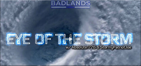 Eye of the Storm Ep. 133