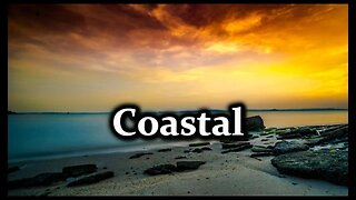 Coastal HD Videos