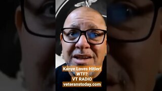 Kanye Loves Hitler! WTF?