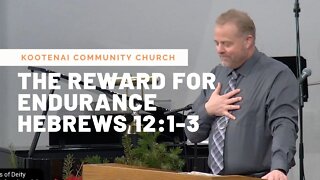 The Reward For Endurance (Hebrews 12:1-3)