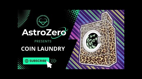 AstroZero NFT Artist Spotlight Ep. 44 - Coin Laundry
