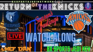 🏀KNICKS VS Memphis Grizzlies LIVE🍿WATCH-ALONG KNICK FANS Party /RETURN OF THE KNICKS PODCAST