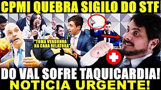 URGENTE! DO VAL LEVADO AS PRESSAS! CPMI QUEBRA SIGILO DO STF! ACABA DE SER DIVULGADO UMA BOMBA LÁ