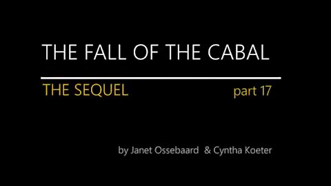 SEQUEL TO THE FALL OF THE CABAL - Cabalin kaatuminen Osa 17