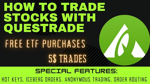QUESTRADE: Top Features Every Stock Trader Should Know