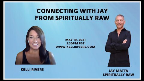 LIVE WITH JAY FROM SPIRITUALLY RAW