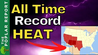 BREAKING: Electric Grid, Crops, & Fires: Record HEATWAVE Baking SouthWest US