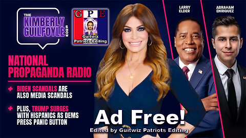 National Propaganda Radio-Biden Scandals=Media Scandals,Larry Elder and Abraham Enriquez-Ad Free!
