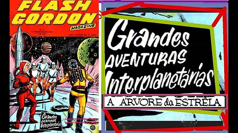 FLASH GORDON 5 A ARVORE DA ESTRELA #museudogibi #gibi #quadrinhos #comics #historieta