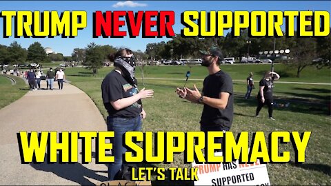 Trump Has NEVER Supported White Supremacy | Let's Talk
