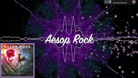 🎵Aesop Rock - Side Quest