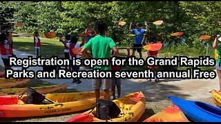 Registration is open for the Grand Rapids Parks and Recreation seventh annual Free