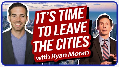 Ryan Moran: Americans Leaving Large Cities & Moving to Suburban Real Estate