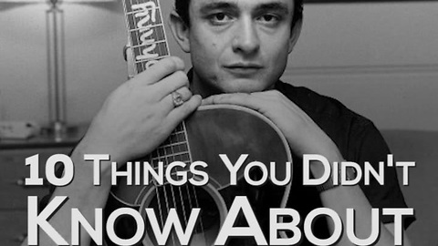10 Things You Didn't Know About Johnny Cash