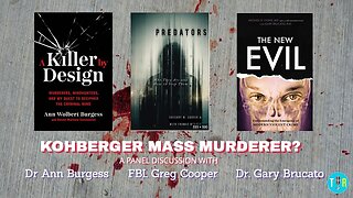 Mindhunter Dr. Ann Burgess, Dr. Gary Brucato & FBI Profiler Greg Cooper On Bryan Kohberger - TIR