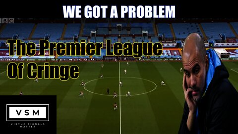 The Premier League Of Cringe
