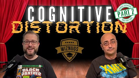 Cognitive Distortions Part 2