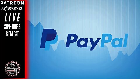 The Watchman News - Paypal Did This 2 Days In A Row - On Christmas Eve No Less! - Unbelievable