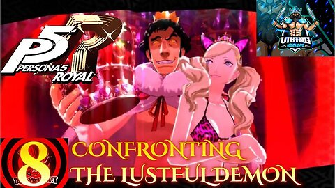 Persona 5 Royal Playthrough Part 8: Confronting the Lustful Demon