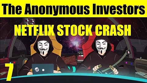 NETFLIX STOCK CRASH | DISNEY GOES BROKE | REAL ESTATE CRASH 2022| The Anonymous Investors Podcast #7