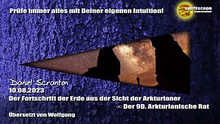 Der Fortschritt der Erde aus der Sicht der Arkturianer – Der 9D Arkturianische Rat