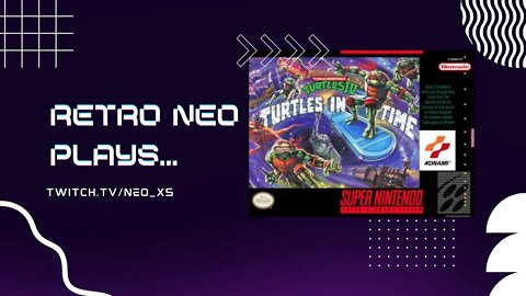 Retro Neo Plays: TMNT 4: Turtles in Time (SNES)