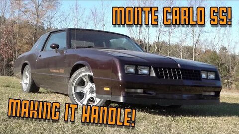 Getting the Monte Carlo SS Dialed in Just Right With A Suspension & Steering Overhaul!