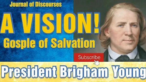 The Gospel of Salvation ~ Brigham Young ~ JOD