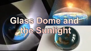 Glass Dome and the Sunlight