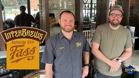 InterBrews 259: Dylan and Aaron at Fass Brewing Co.