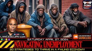 NAVIGATING UNEMPLOYMENT: 20 STRATEGIES TO THRIVE IN A FAILING ECONOMY!