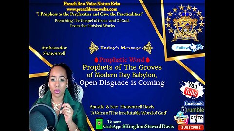 🔥Prophetic Word🔥 Prophets of The Groves of Modern Day Babylon, Open Disgrace is Coming