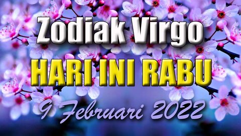 Ramalan Zodiak Virgo Hari Ini Rabu 9 Februari 2022 Asmara Karir Usaha Bisnis Kamu!