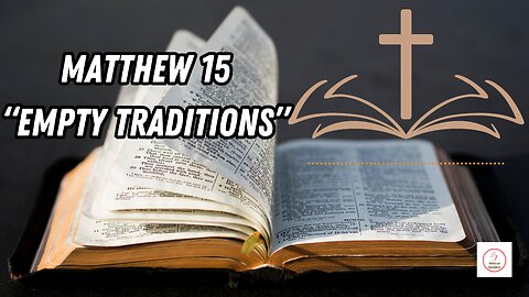 UNLEASHING GOD'S WORD -MATTHEW 15 #AUDIOBIBLE #NEW TESTAMENT